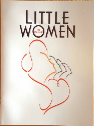 Little Women Broadway Program - Sutton Foster Maureen Mcgovern