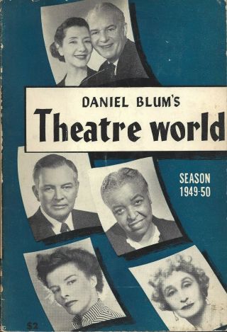 Daniel Blum " Theatre World " (vol.  6) Carol Channing / Ethel Waters 1949 Edition