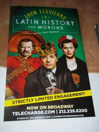 Latin History For Morons,  2017 Broadway Comedy Poster,  John Leguizano