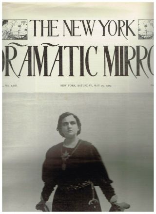 York Dramatic Mirror May 29,  1909 With Cover Photo Adelaide Keim As Hamlet
