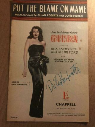 Rita Hayworth As Gilda Very Rare Autographed Put Blame On Mame Music Sheet 40s