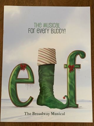 Elf The Musical - Broadway Souvenir Program Playbill Hard To Find -