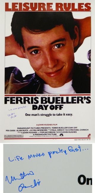 Matthew Broderick Signed Ferris Bueller 27x40 Poster W/life Moves Pretty Fast.