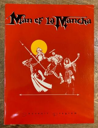 " Man Of Lamancha " Souvenir Program Signed By Julia,  Easton,  Martinez