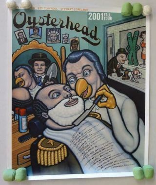 Oysterhead Fall Tour 2001 Concert Poster Phish Claypool Trey Anastasio