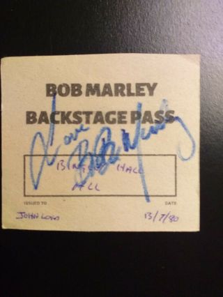 Signed BOB MARLEY Backstage pass 1980 Signed with 2