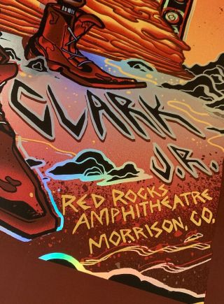 GARY CLARK JR Red Rocks FOIL VARIANT poster print MUNK ONE X/30 Denver 9/4/2019 7