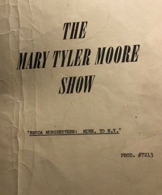 1972 " Mary Tyler Moore Show’ - Rhoda/valerie Harper,  Rehearsal Script.