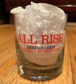 Set Of Two (2) Broadway To Kill A Mockingbird Cocktail Rocks Glass - “all Rise”