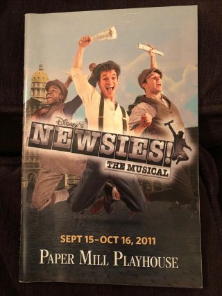 Newsies Papermill Playhouse Playbill Broadway Out Of Town Tryout