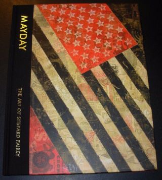 Shepard Fairey Hardcover Book Mayday Poster Print Obey Giant Signed Autographed