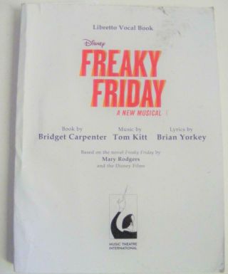 Disney Freaky Friday Broadway Musical Rare Libretto Vocal Book