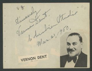 Vernon Dent (1895 - 1963) Signed Album Page (three Stooges Star - Autograph) Tough
