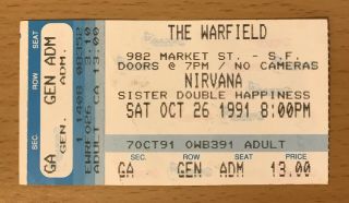 1991 Nirvana / L7 San Francisco Concert Ticket Stub Kurt Cobain Nevermind Tour
