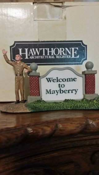 Andy Griffith Barney Fife Mayberry Hawthorne Andy And Welcome To Mayberry Sign