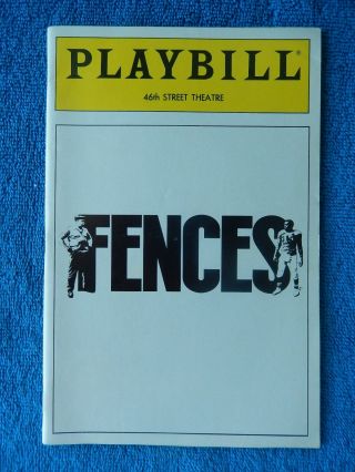 Fences - Forty - Sixth Street Theatre Playbill - September 1987 - James Earl Jones