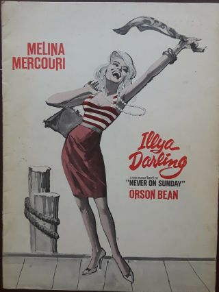 Melina Mercouri In " Illya Darling " Souvenir Program 1967 Broadway & Playbill