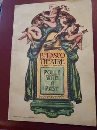 Belasco Theatre Playbill " Polly With A Past,  " 1907 By Frank Strauss,  &co Ny