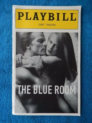 The Blue Room - Cort Theatre Playbill W/ticket - February 17th,  1999 - Kidman