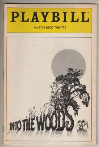 " Into The Woods " Broadway Playbill 1988 Betsy Joslyn,  Chip Zien