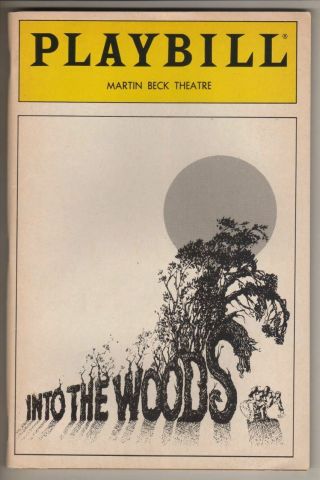 " Into The Woods " Broadway Playbill 1988 Betsy Joslyn,  Mary Gordon Murray