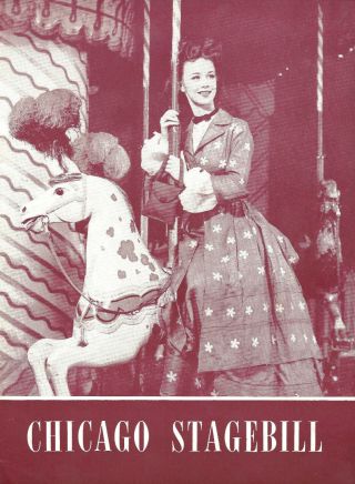 Rodgers & Hammerstein " Carousel " Eric Mattson / Jean Casto 1947 Chicago Playbill