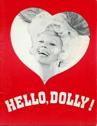 1971 Hello,  Dolly Betsy Palmer Max Showalter Paper Mill Playhouse Nj Program