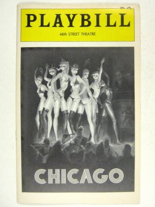 Chicago Playbill 1975 Ticket Gwen Verdon Jerry Orbach Chita Rivera Bob Fosse 2