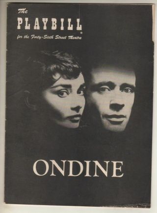 Audrey Hepburn " Ondine " Broadway Playbill 1954 Mel Ferrer