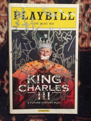 Tim Pigott - Smith And Cast Signed King Charles Iii Broadway Cast Signed Playbill