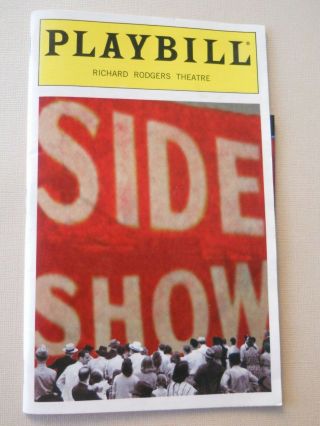 October 1997 - Richard Rodgers Theatre Playbill - Side Show - Opening Night