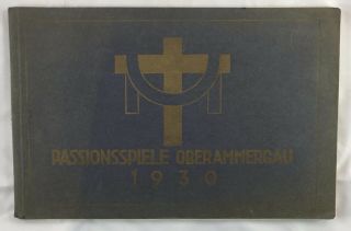 Antique Booklet Fantastic Color Plates The Oberammergau Passion Play Of 1930
