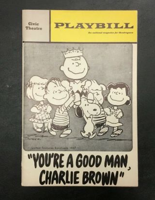 “you’re A Good Man,  Charlie Brown” Civic Theatre Chicago 1969 Playbill Peanuts