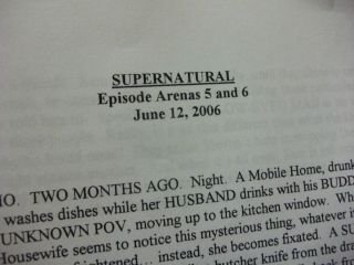 SUPERNATURAL - TV SERIES - Outline - June - 12 - 2006 2
