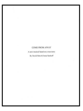 Come From Away Script Broadway By David Hein & Irene Sankoff