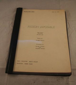 Mission:impossible " The Deal " Revised Final Draft Tv Script June 23,  1972