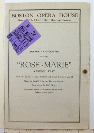 1927 Boston Opera House Rose Marie Program Ticket Stub Arthur Hammerstein Ma