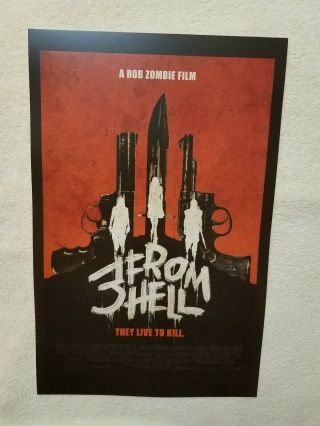 2019 Rob Zombie Film 3 From Hell Movie Poster 11 " X 17 " Baby Otis Foxy Captain