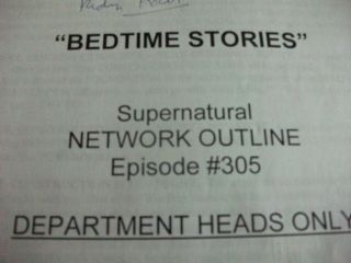 SUPERNATURAL - TV SERIES - Season 3 - Network Outline - Ep - 