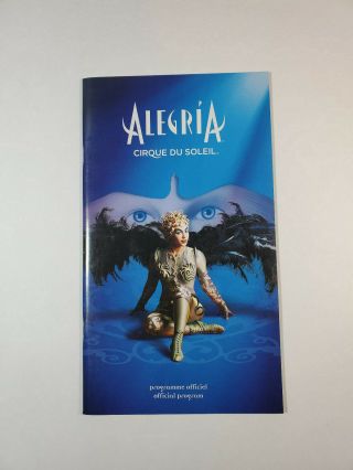 Alegria Cirque Du Soleil Show Official Program