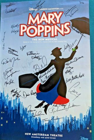 Mary Poppins Autographed Broadway Poster 11 " X 17 "