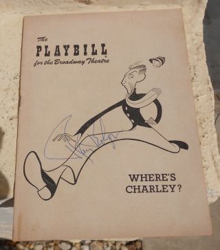 Vintage Autographed Theater Playbill Wheres Charlie Ray Bolger