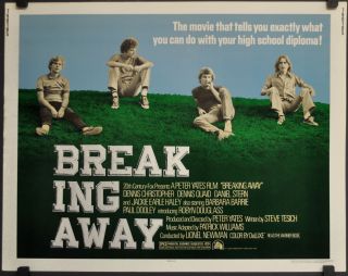 Breaking Away 1976 Orig 22x28 Movie Poster Dennis Christopher Dennis Quaid
