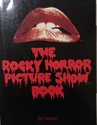 The Rocky Horror Picture Show Book—bill Henkin—1979—first Printing—softcover