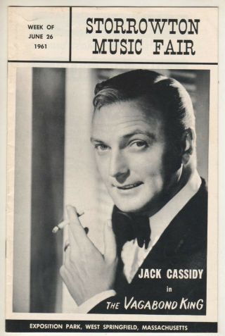 Jack Cassidy Playbill 1961 " The Vagabond King " Summer Stock Storrowton