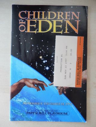 Nov.  /dec.  1997 - Paper Mill Playhouse Playbill W/ticket - Children Of Eden