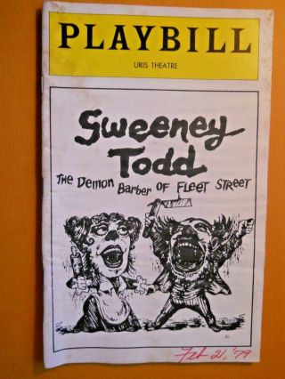 Feb.  1979 - The Uris Theatre Playbill - Sweeney Todd - Len Cariou