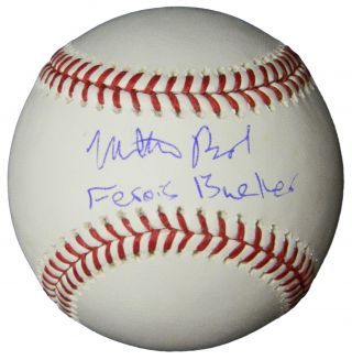 Matthew Broderick Signed Official Mlb Baseball W/ferris Bueller - Schwartz