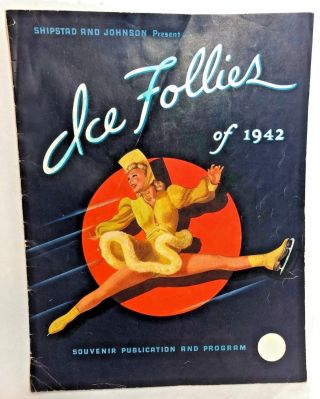 1942 Ice Follies Souvenir Program Shipshad & Johnson Productions Ice Skating