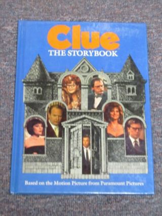 Vintage Rare Clue Storybook Based On The Movie - Hardcover 1985